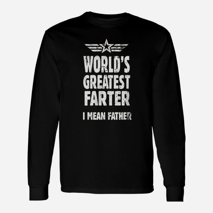 Funny Father Day Gift For Dad Hilrious Idea Papa Unisex Long Sleeve