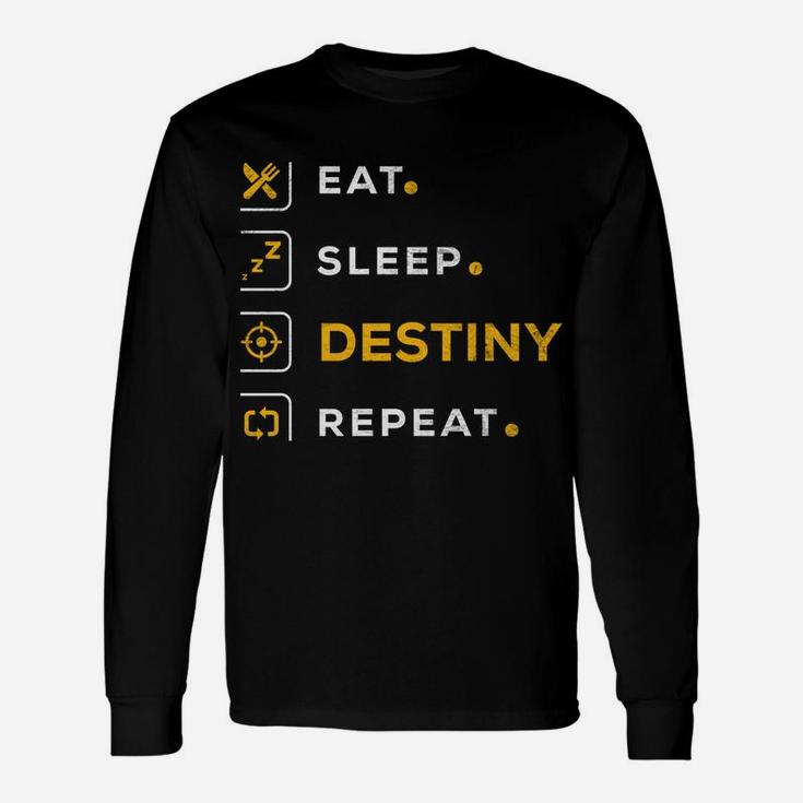 Funny Gamer Christmas Gift Eat Sleep Destiny Sweatshirt Unisex Long Sleeve
