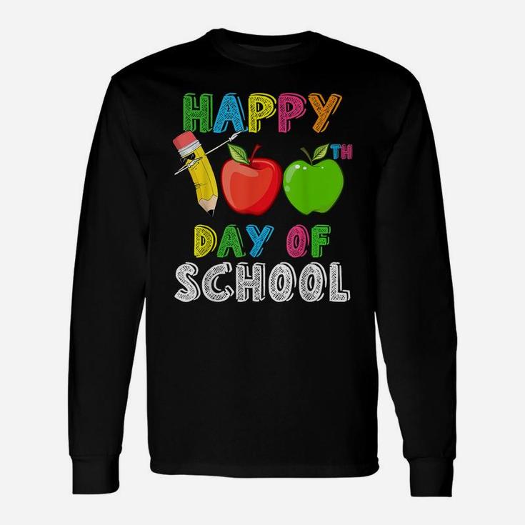 Funny Happy 100Th Day Of School For Teachers And Students Unisex Long Sleeve