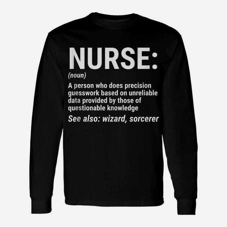 Funny Nurse Definition Registered Nurse Nursing Unisex Long Sleeve