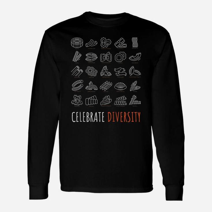 Funny Pasta Shirt Celebrate Diversity Shirt For Pasta Lovers Raglan Baseball Tee Unisex Long Sleeve
