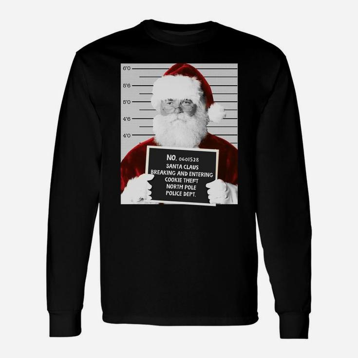 Funny Santa Mugshot Santa Claus Jailed Christmas Sweatshirt Unisex Long Sleeve