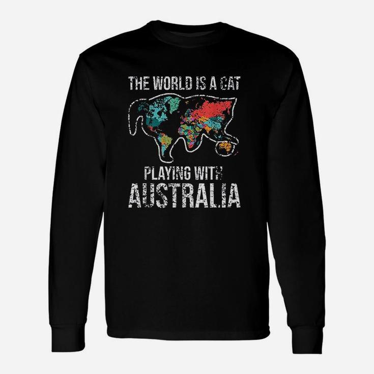 Funny The World Is A Cat Playing With Australia Unisex Long Sleeve