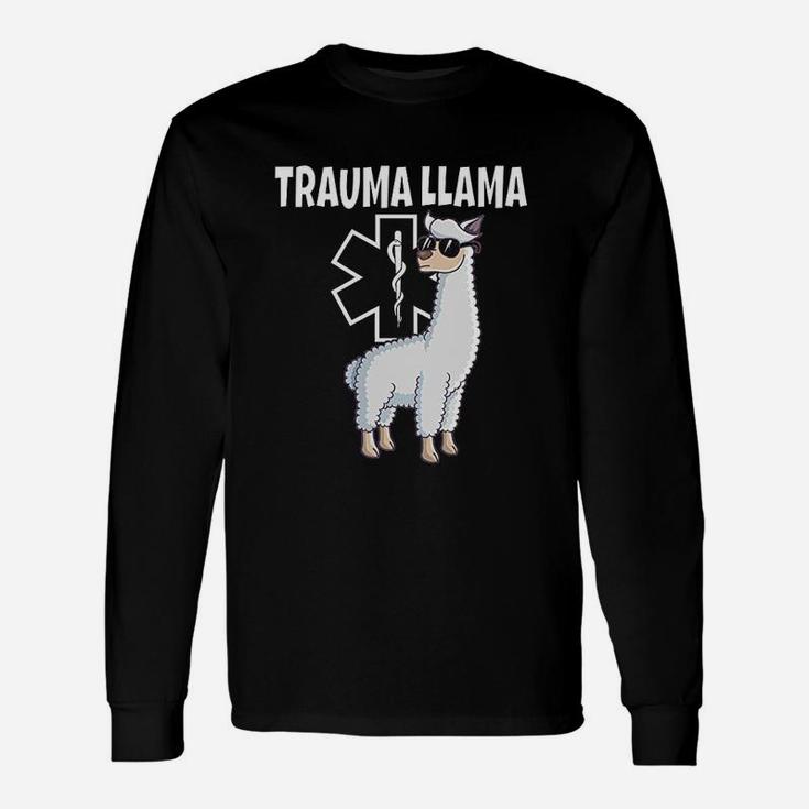 Funny Trauma Llama Emt Design Ems Medic Gift Unisex Long Sleeve