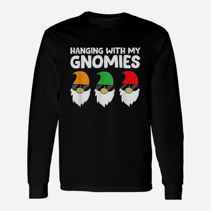 Garden Gnomes Hanging With My Gnomies Unisex Long Sleeve