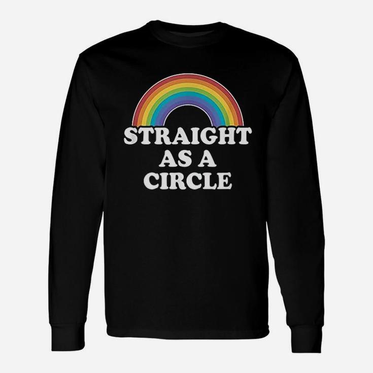 Gay Pride Men Women Lgbt Rainbow Straight As A Circle Unisex Long Sleeve