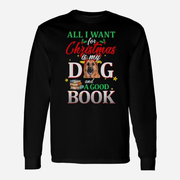 German Shepherd My Dog And A Good Book For Xmas Long Sleeve T-Shirt