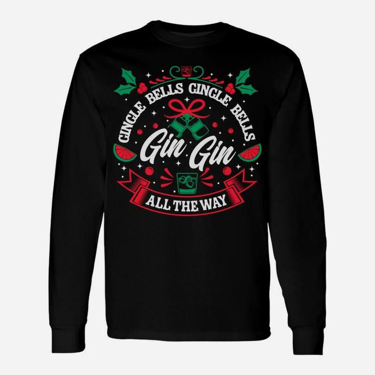 Gin Lover Xmas Saying Gin Bells Ugly Christmas Sweatshirt Unisex Long Sleeve