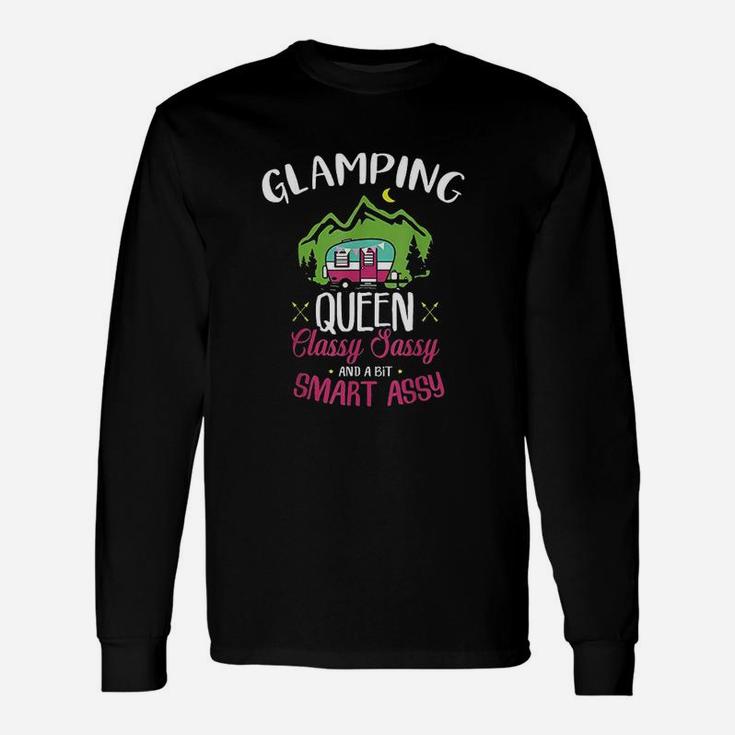 Glamping Queen Classy Sassy Smart Camping Rv Gift Unisex Long Sleeve