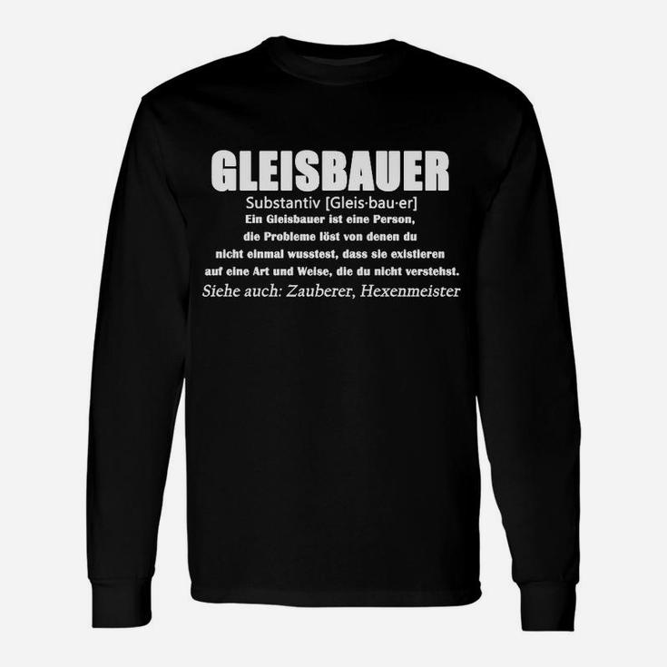 Gleisbauer Definition Lustiges Langarmshirts für Bahnarbeiter