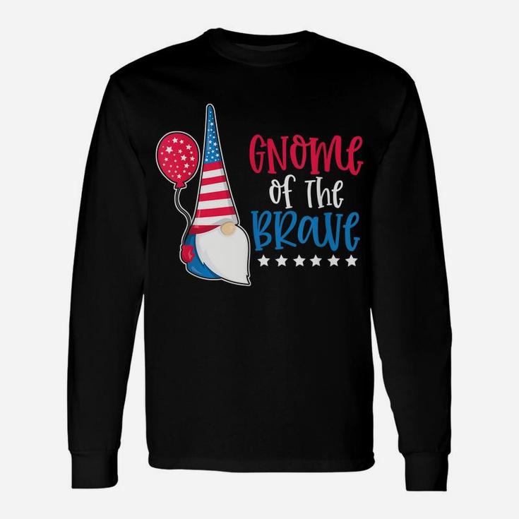 Gnome Of The Brave 4Th Of July Patriotic Red White Blue Usa Unisex Long Sleeve