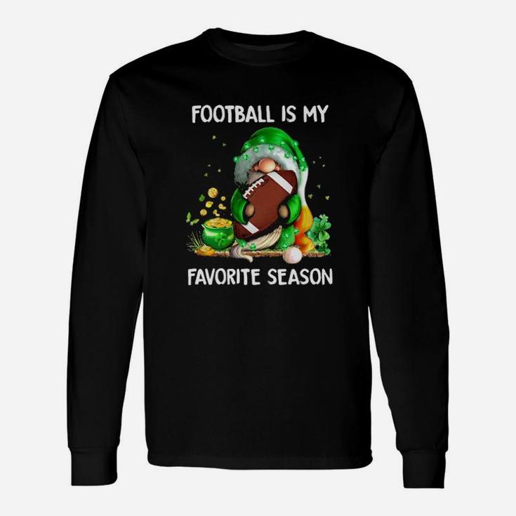 Gnomes Irish Football Is My Favorite Season Long Sleeve T-Shirt