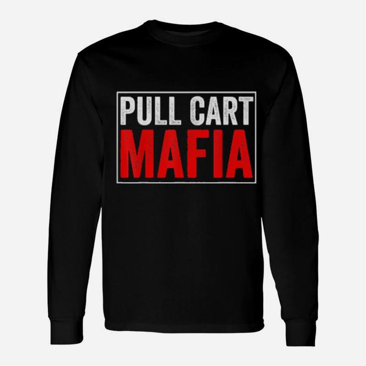 Golf Pull Cart Mafia Golf Long Sleeve T-Shirt