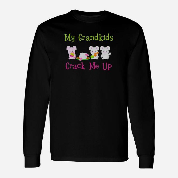 My Grandkids Crack Me Up Easter Bunny For Grandma Grandpa Long Sleeve T-Shirt