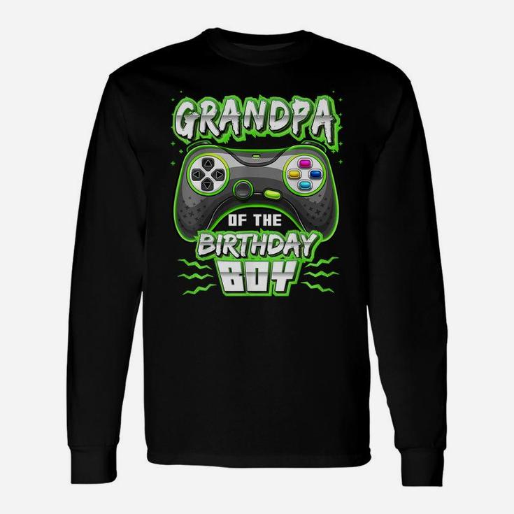 Grandpa Of The Birthday Boy Matching Video Gamer Party Unisex Long Sleeve