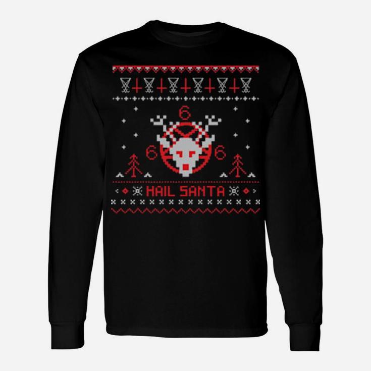 Hail Santa Long Sleeve T-Shirt