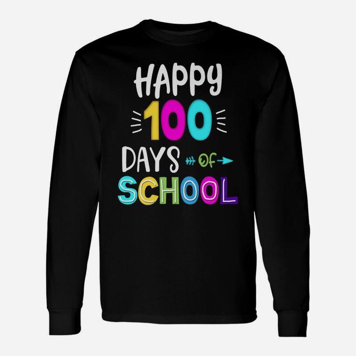 Happy 100 Days Of School Pre-K 1St Grade Teacher Outfit Unisex Long Sleeve