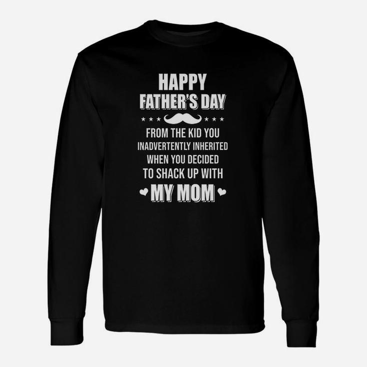 Happy Fathers Day From The Kid Bonus Step Dad Gift Unisex Long Sleeve