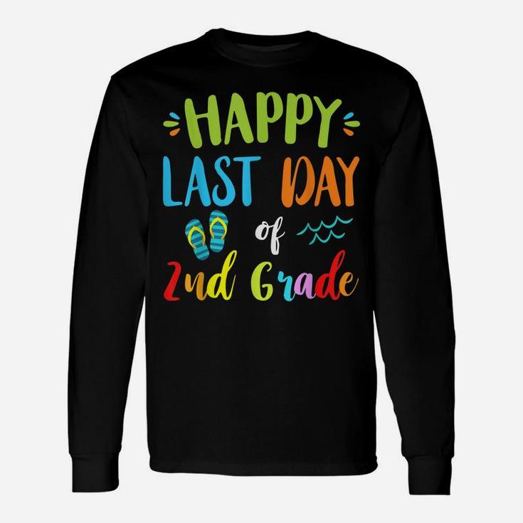 Happy Last Day Of 2Nd Grade Summer Vacation Gift Ideas Unisex Long Sleeve