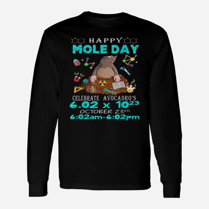 Happy Mole Day October 23Rd Funny Chemistry Science Unisex Long Sleeve