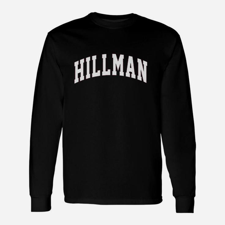 Hillman  Lettering College Retro Vintage Unisex Long Sleeve