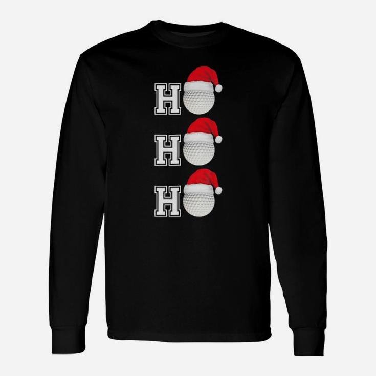 Ho Ho Ho Golf Ball Santa Hat Long Sleeve T-Shirt
