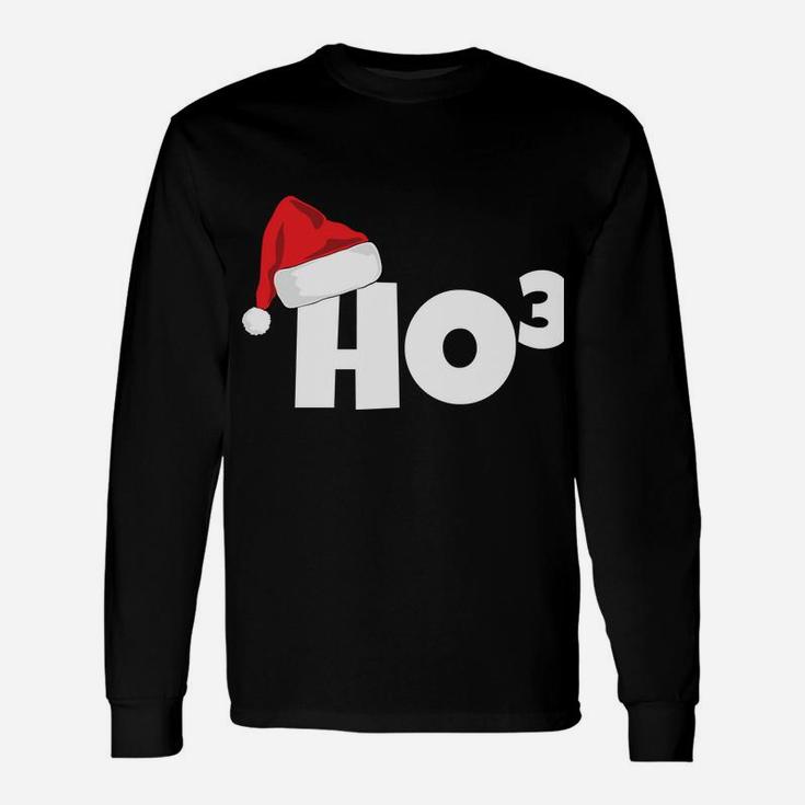 Ho3 Cubed Christmas Math Teacher Funny Idea Santa Hat Sweatshirt Unisex Long Sleeve