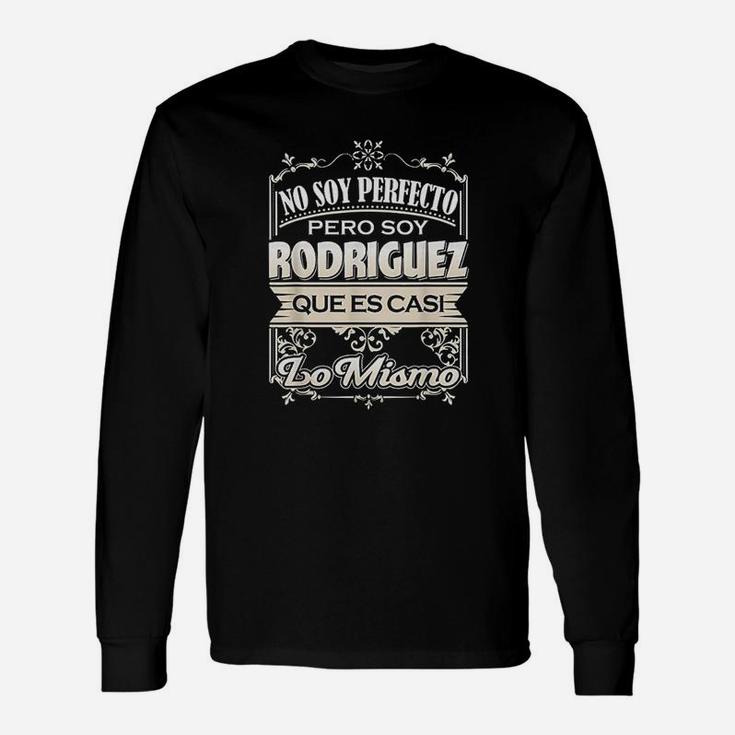 Hombre Camiseta Apellido Rodriguez Last Name Rodriguez Long Sleeve T-Shirt