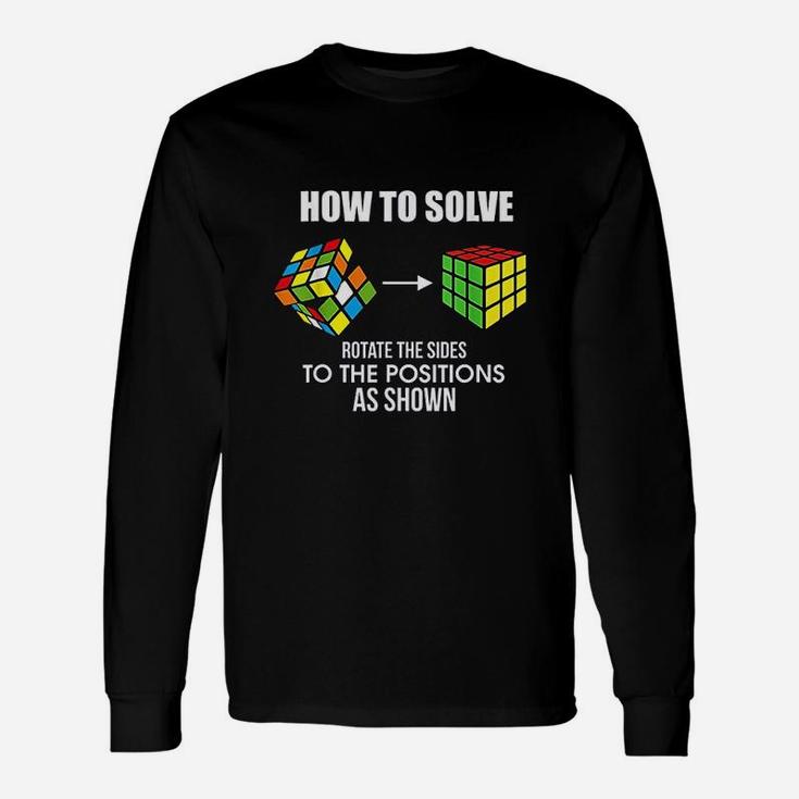 How To Solve Puzzle Cube Funny Cubing Unisex Long Sleeve