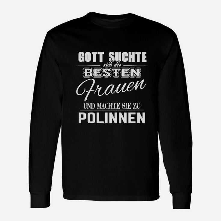 Humorvolles Polizistinnen-Langarmshirts: Beste Frauen zu Polinnen