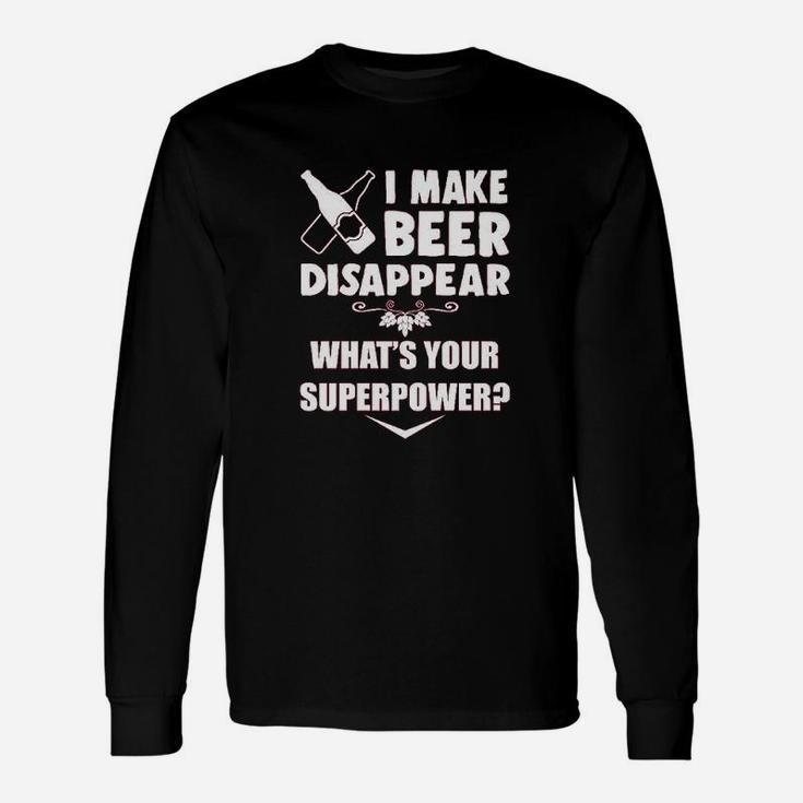 Hunt I Make Beer Disappear Muscle Funny Drinking Superpower Booze Unisex Long Sleeve