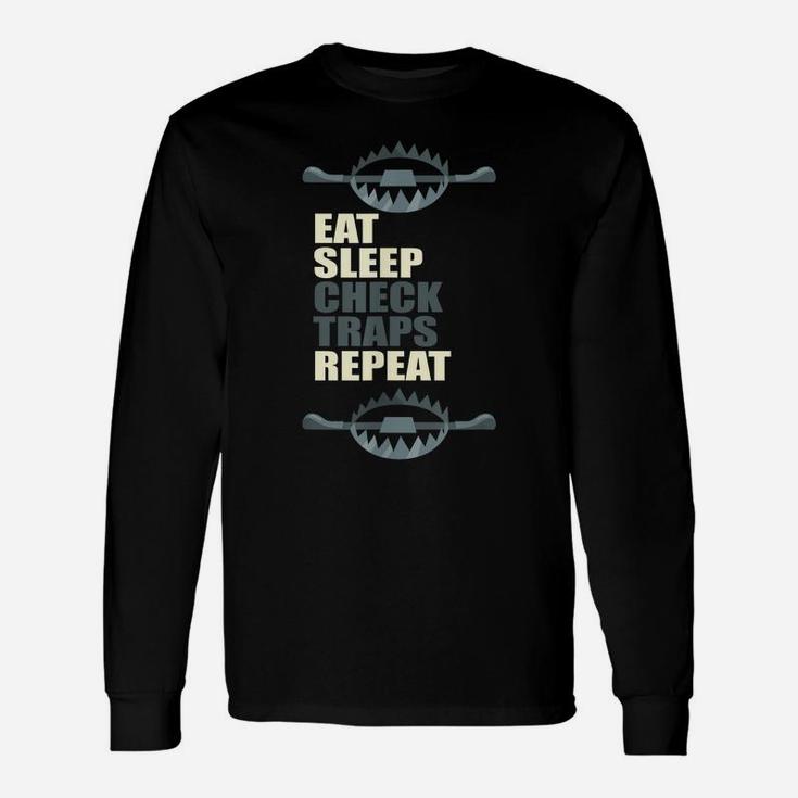 Hunting, Eat, Sleep, Trapper, Repeat, Check, Traps, Nature Unisex Long Sleeve
