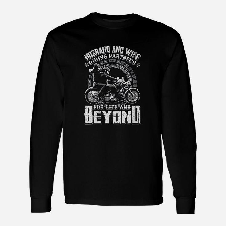 Husband And Wife Riding Partners For Life And Beyond Unisex Long Sleeve