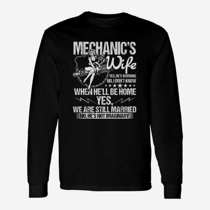 I Am A Mechanics Wife Unisex Long Sleeve