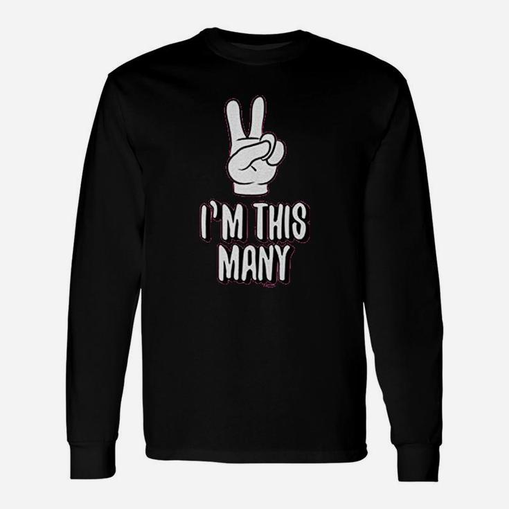 I Am This Many Two Year Old Birthday Unisex Long Sleeve