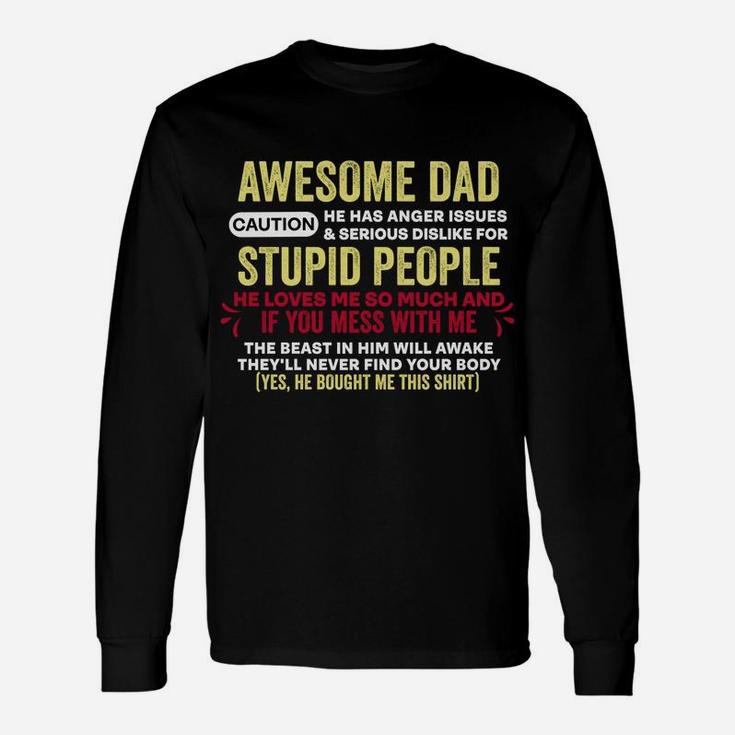 I Get My Attitude From My Dad Unisex Long Sleeve