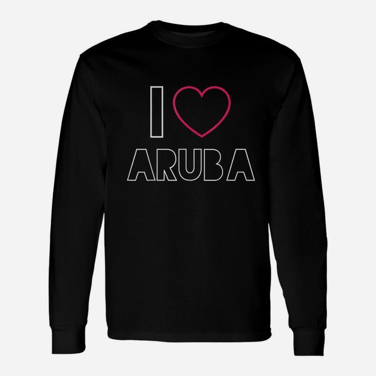 I Love Aruba Beach Vacation Travel Aruban Travelling Unisex Long Sleeve
