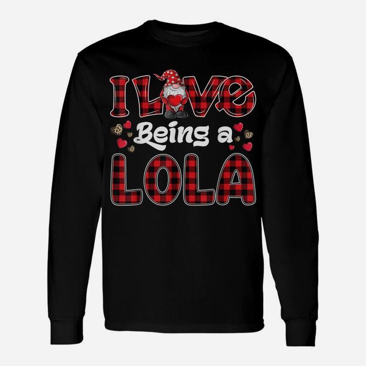 I Love Being Lola Red Plaid Hearts Gnome Valentine's Day Unisex Long Sleeve