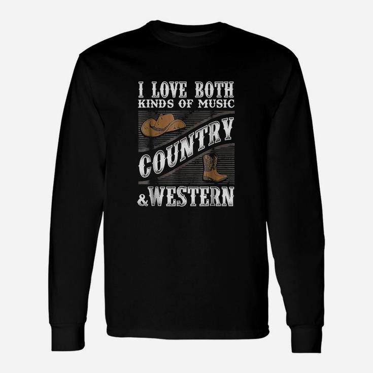 I Love Both Country & Western Music Unisex Long Sleeve