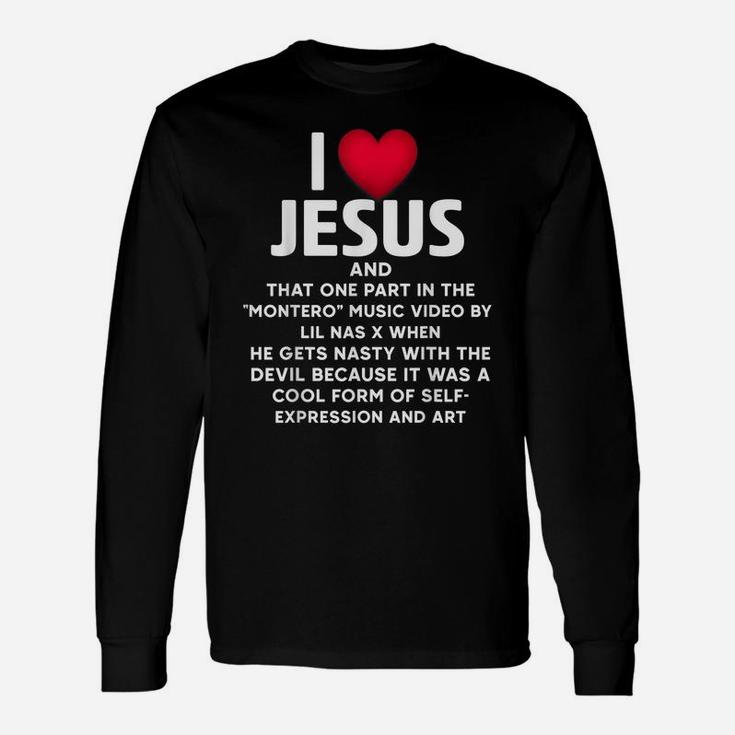 I-Love-Jesus-And-That-One-Part-In-The-Montero-Music-Video Unisex Long Sleeve