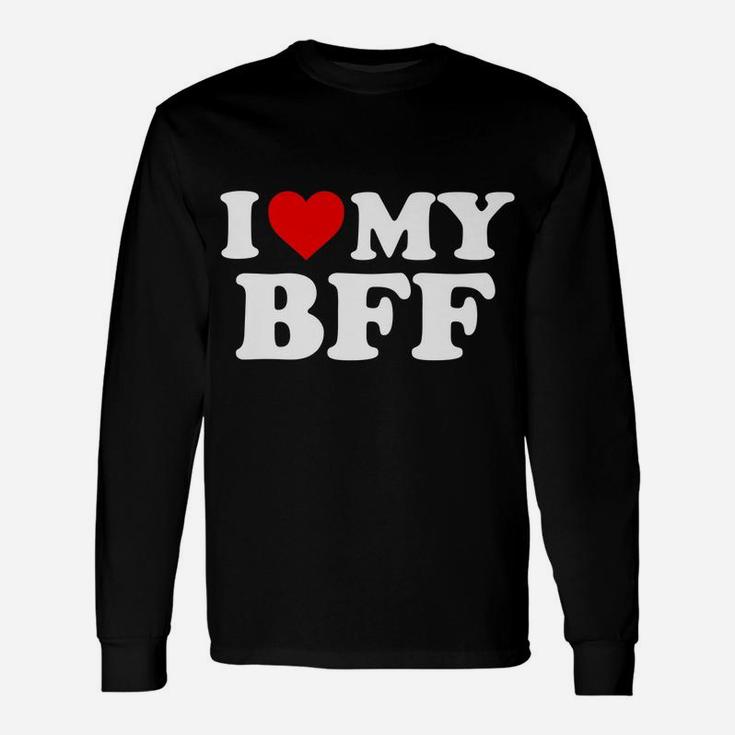 I Love My Bff Best Friend Forever - Red Heart Unisex Long Sleeve