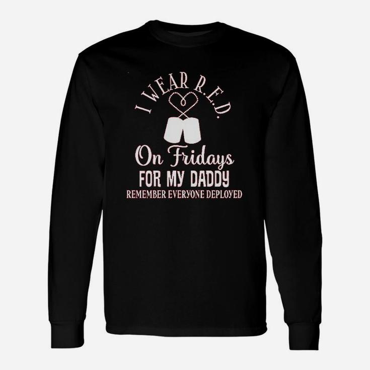 I Wear Red On Friday For Daddy Unisex Long Sleeve