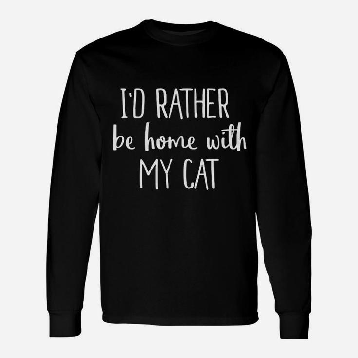 I Would Rather Be At Home With My Cat Unisex Long Sleeve