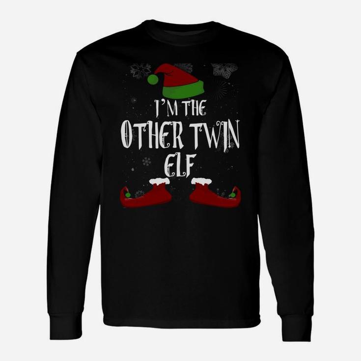 I’M The Other Twin Elf Funny Cute Christmas Holiday Gift Unisex Long Sleeve