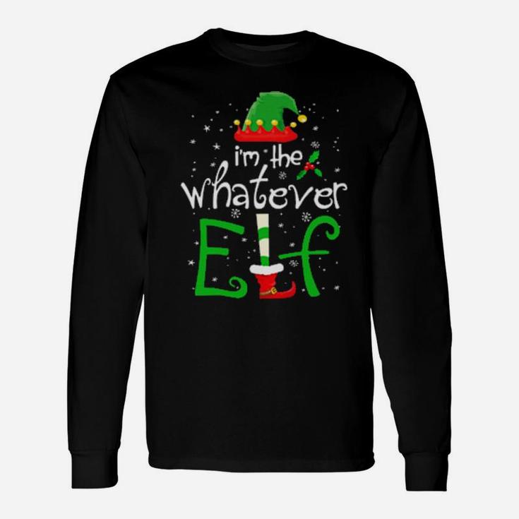 I'm The Whatever Elf Cute Tee Group Matching Xmas Season Long Sleeve T-Shirt