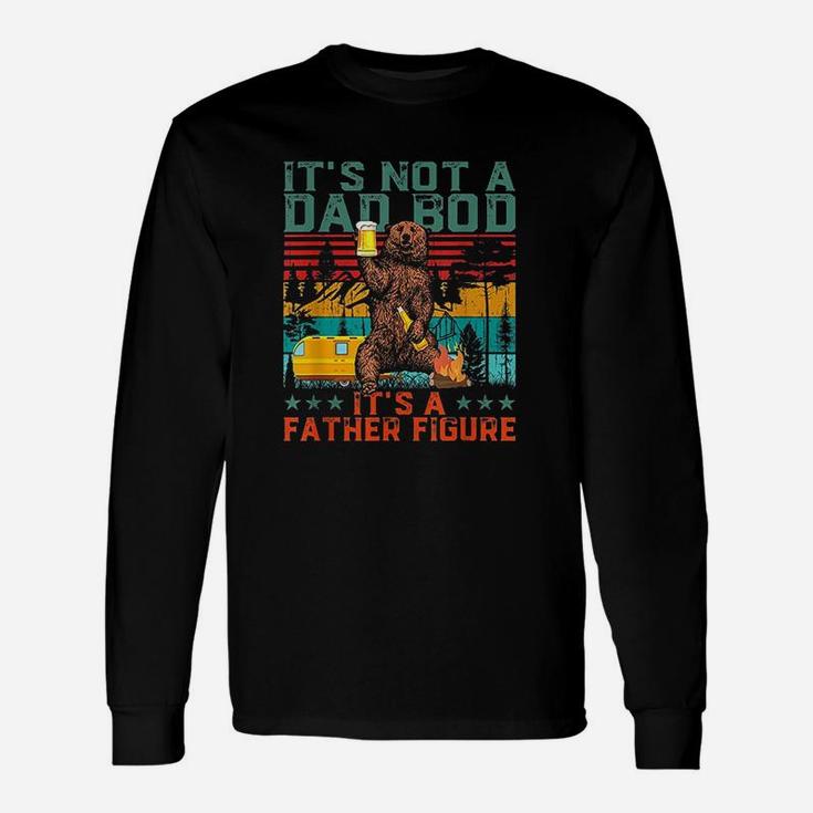 It Not A Dad Bod Its Father Figure Bear Beer Lover Gift Unisex Long Sleeve