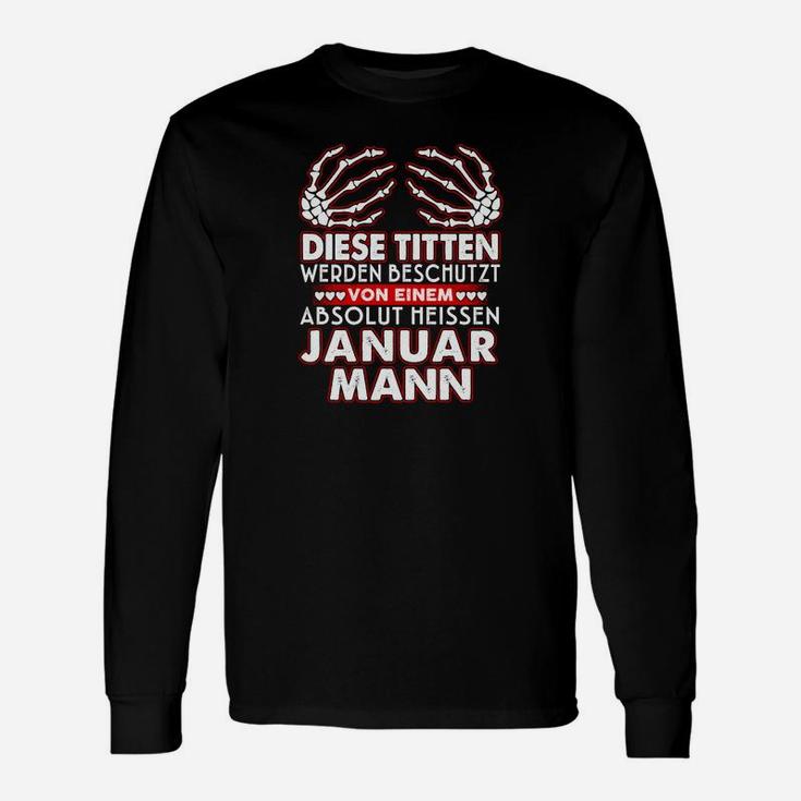 Januar Mann Geburtstags Langarmshirts, Lustiger Spruch für Männer