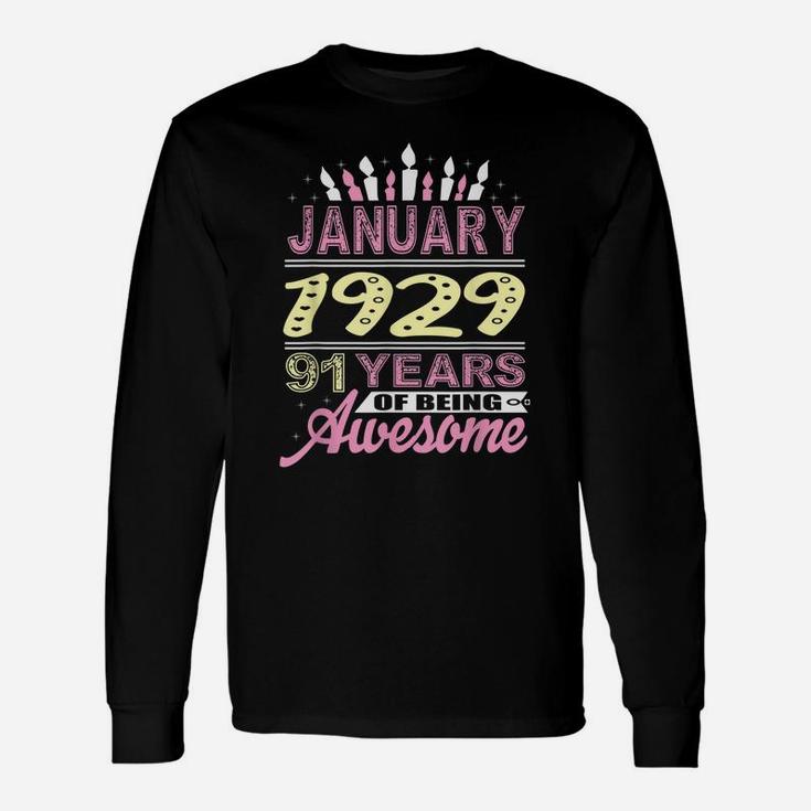 January 1929 91 Years 91St Birthday Gifts Birthday Candle Unisex Long Sleeve