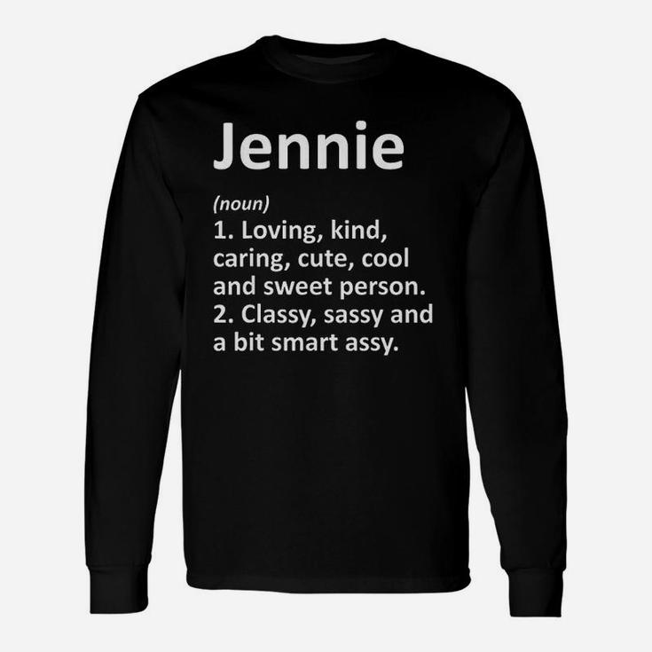 Jennie Definition  Name Funny Birthday Gift Idea Unisex Long Sleeve