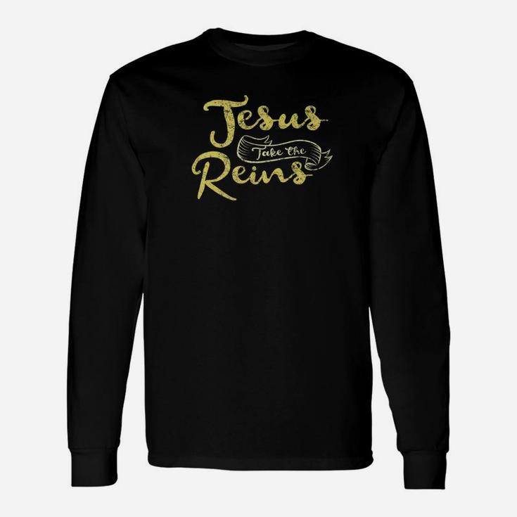 Jesus Take The Reins Christian Rodeo Distressed Long Sleeve T-Shirt